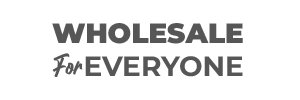A bold text logo displays the words WHOLESALE For EVERYONE emphasizing accessibility and inclusivity in a retail context with a simple and modern font design.